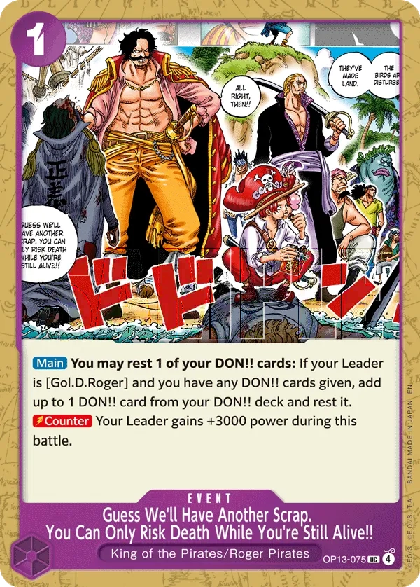 Carta Guess We'll Have Another Scrap. You Can Only Risk Death While You're Still Alive!! (OP13-075)