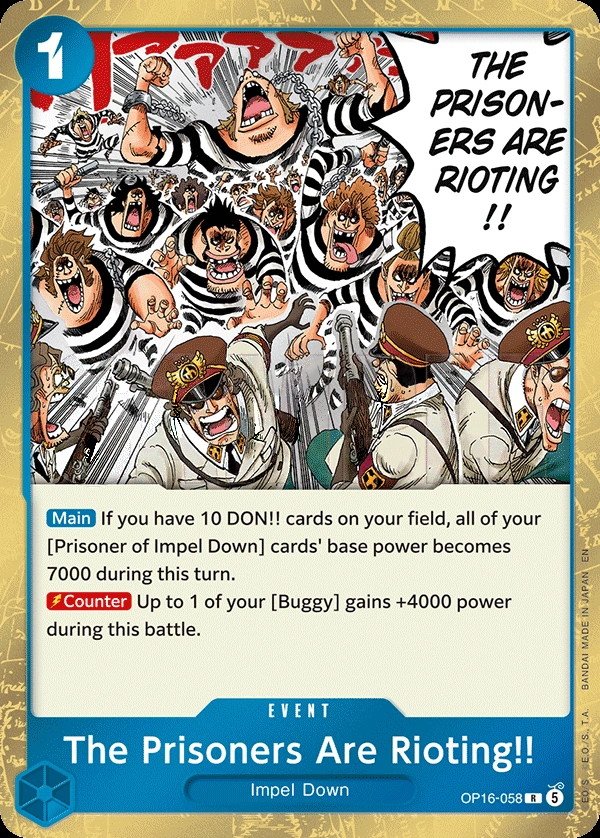 Carta The Prisoners Are Rioting!! (OP16-058)
