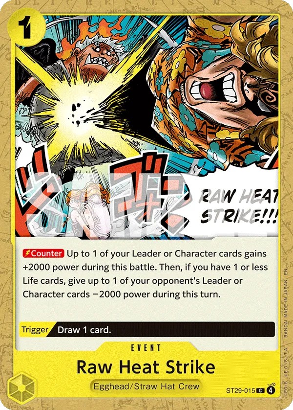 Carta Raw Heat Strike (ST29-015)